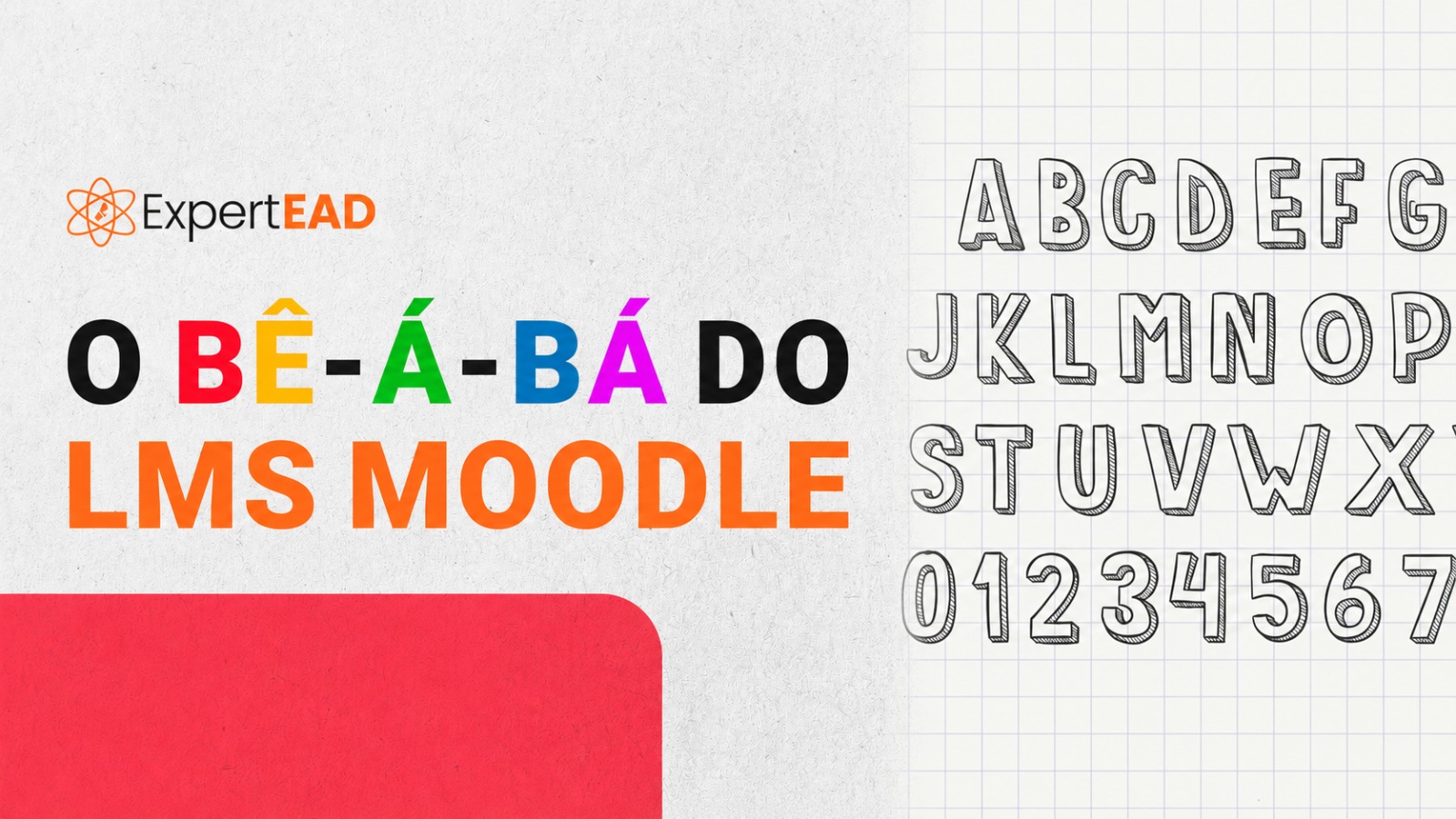 O BÊ-Á-BÁ do LMS Moodle (Formato Geppetto - 20 horas)